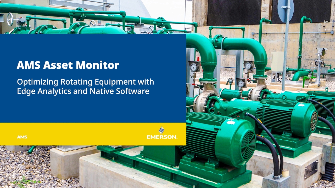 AMS 자산 모니터 | 에지 분석 및 네이티브 소프트웨어로 회전 장비 최적화