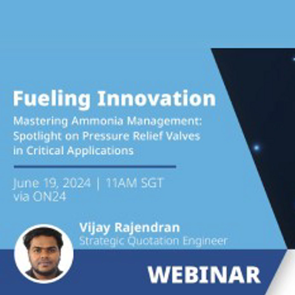 웨비나: 암모니아 관리 마스터하기: 중요한 응용 분야에서의 압력 릴리프 밸브 집중 탐구