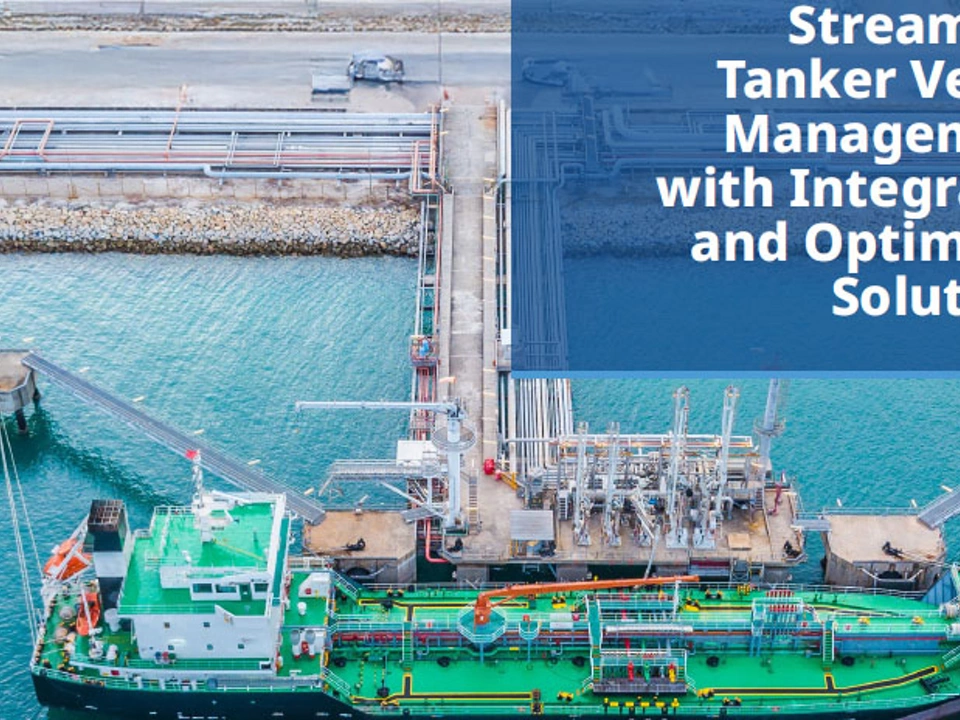 Tankers - Streamline Tanker Vessel Management